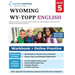 Grade 5 English Language Arts Literacy (ELA) Practice Workbook and Full-length Online Assessments: WY-TOPP Study Guide