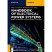 Handbook of Electrical Power Systems: Energy Technology and Management in Dialogue