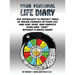 You Personal Life Diary: Use Astrology to predict times of major changes in your life and sow, reap, and harvest your own "crop" without a Birth Chart
