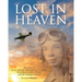 Lost in Heaven: The Story of 1st Lt. James R. Polkinghorne Jr., Usaaf, Early Black Aviation History and the Tuskegee Airmen