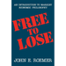 Free to Lose: An Introduction to Marxist Economic Philosophy