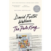 The Pale King: An Unfinished Novel