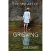 The Fine Art of Grieving