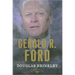 Gerald R. Ford: The American Presidents Series: The 38th President, 1974-1977