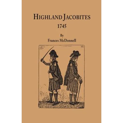 Highland Jacobites, 1745.