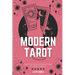 Modern Tarot: A practical guide to reading tarot in the 21st century