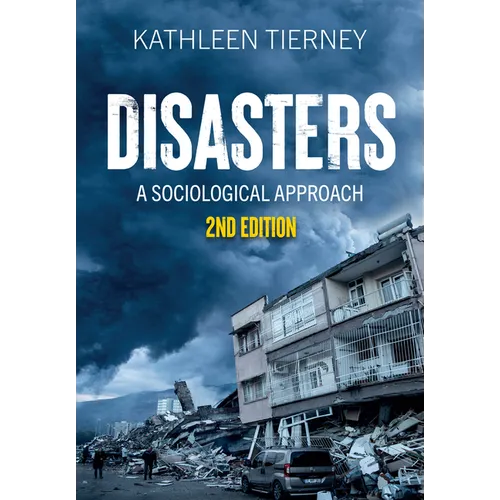 Disasters: A Sociological Approach