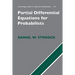 Partial Differential Equations for Probabilists