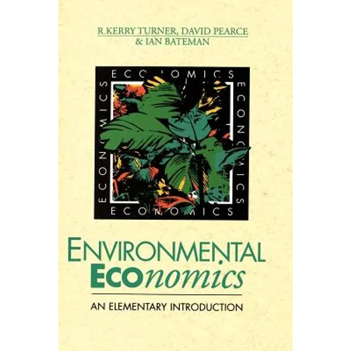 Environmental Economics: An Elementary Introduction