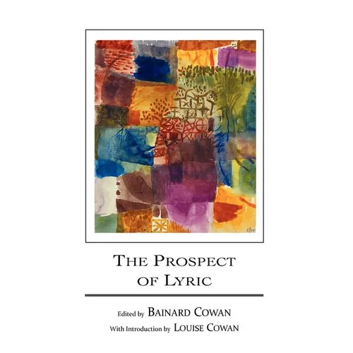 The Prospect of Lyric