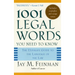 1001 Legal Words You Need to Know: The Ultimate Guide to the Language of the Law