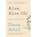 Alive, Alive Oh!: And Other Things That Matter