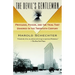 The Devil's Gentleman: Privilege, Poison, and the Trial That Ushered in the Twentieth Century