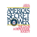 America's Secret Power: The CIA in a Democratic Society