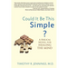 Could It Be This Simple?: A Biblical Model for Healing the Mind