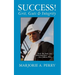 SUCCESS! Grit, Guts & Integrity