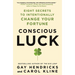 Conscious Luck: Eight Secrets to Intentionally Change Your Fortune