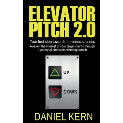 Elevator Pitch 2.0