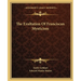 The Exultation Of Franciscan Mysticism