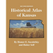 Historical Atlas of Kansas, 2nd Edition