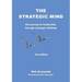 The Strategic Mind: The Journey to Leadership through Strategic Thinking