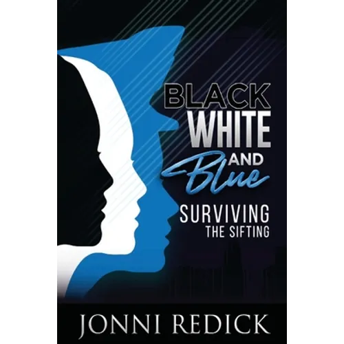 Black, White and Blue, Surviving the Sifting
