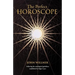 The Perfect Horoscope: Following the Astrological Guidelines Established by Edgar Cayce