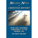 Nelson's Notes on Christian History: From New Testament Christianity to the Present Day
