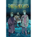 Thief of the Heights: A Graphic Novel