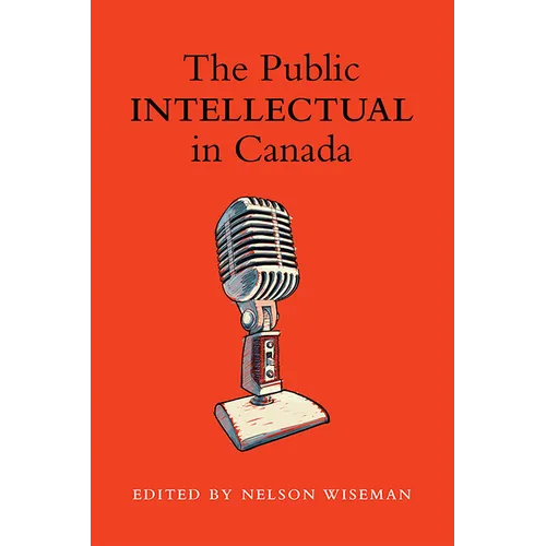The Public intellectual in Canada