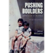 Pushing Boulders: Oppressed to Inspired