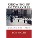 Growing Up in Yorkville: During the 1950s