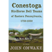 Conestoga Six-Horse Bell Teams of Eastern Pennsylvania, 1750-1850: Third Edition
