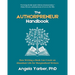 The Authorpreneur Handbook: How Writing a Book Can Create an Abundant Life for Marginalized Writers