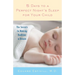 5 Days to a Perfect Night's Sleep for Your Child: The Secrets to Making Bedtime a Dream