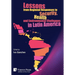Lessons from Regional Responses to Security, Health and Environmental Challenges in Latin America
