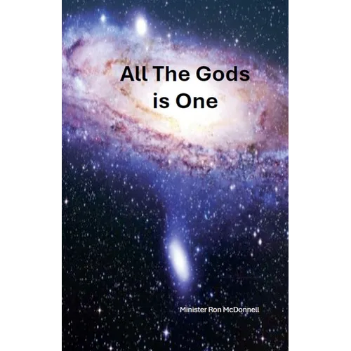 All The Gods Is One