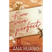 If We Were Perfect