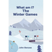 What am I? The Winter Games
