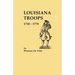 Louisiana Troops, 1720-1770