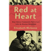 Red at Heart: How Chinese Communists Fell in Love with the Russian Revolution