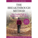 The Breakthrough Method: Your Guided Path to Weight Loss, God's Way - The Last Weight Loss Book You'll Ever Need