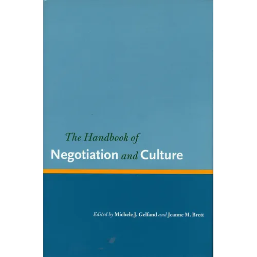 The Handbook of Negotiation and Culture