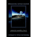 Dreaming While Awake: Techniques for 24-Hour Lucid Dreaming