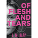 Of Flesh and Tears