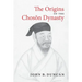 The Origins of the Choson Dynasty