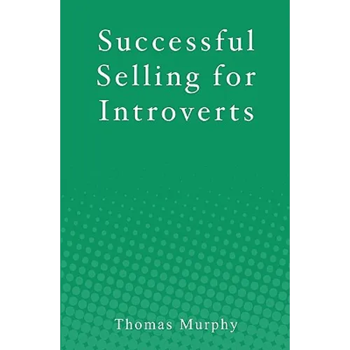 Successful Selling for Introverts