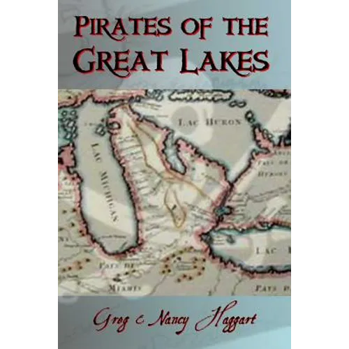 Pirates of the Great Lakes