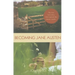 Becoming Jane Austen