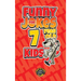 Funny Jokes for 7 Year Old Kids: 100+ Crazy Jokes That Will Make You Laugh Out Loud!